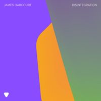 James Harcourt - Disintegration