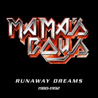 Mama's Boys - Runaway Dreams: 1980-1992