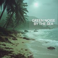Strand - Green Noise By The Sea