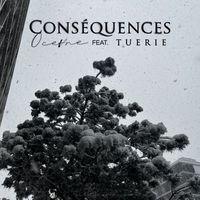 Ocevne - Conséquences (feat. Tuerie)