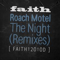Roach Motel - The Night (Remixes)