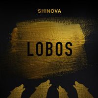 Shinova - Lobos