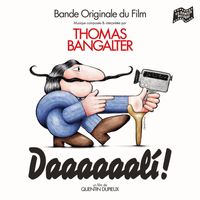 Thomas Bangalter - DAAAAAALÍ!
