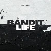 Bandit - Life