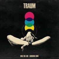 Traum - Hold the Line / Sunshine Song