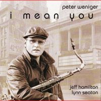 Peter Weniger - I Mean You