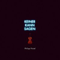 Philipp Poisel - Keiner kann sagen (Neon Acoustic Orchestra)