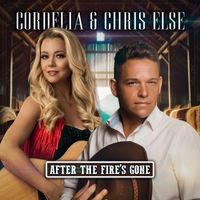 Chris Else & CORDELIA - After the Fire's Gone