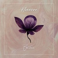 Bastien - Florecer