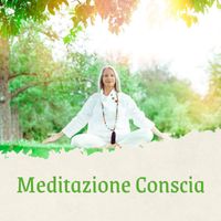 Calma Interiore - Meditazione conscia: tranquillità e rilassamento profondo per l'anima