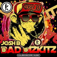 Josh B - Bad BisKiTz (Explicit)