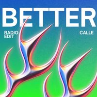 Calle - Better (Radio Edit)