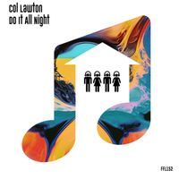Col Lawton - Do It All Night