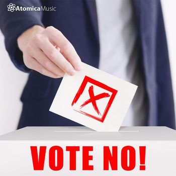 Atomica Music - Vote No!