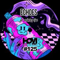 JP Chronic - Echoes