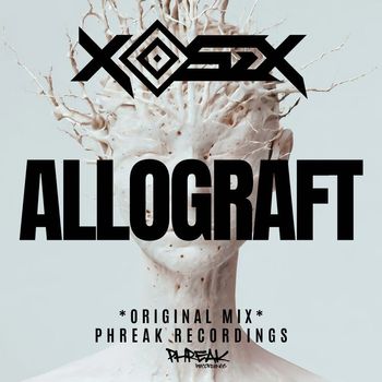 Xosex - Allograft