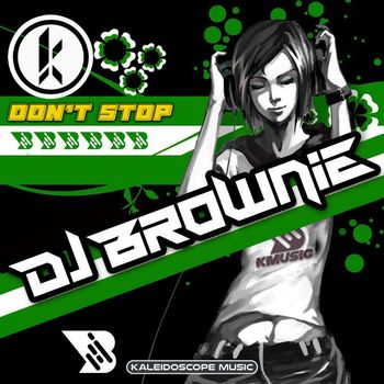 DJ Brownie - Don't Stop