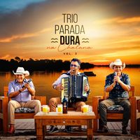 Trio Parada Dura - Trio Parada Dura Na Chalana Vol.3 (Ao Vivo)