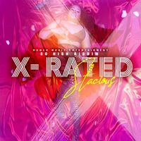 Stacious - X- Rated (Single)
