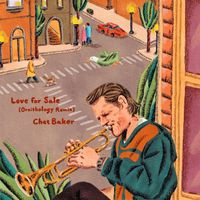 Chet Baker - Love for Sale (Ornithology Remix)