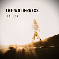 JJMILLON - The Wilderness