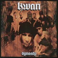 Kwan - Dynasty (Explicit)