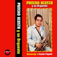 Pancho Acosta - Homenaje a Fausto Papetti