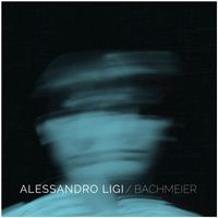 Alessandro Ligi - Bachmeier