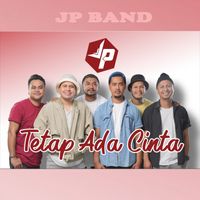 JP Band - Tetap Ada Cinta