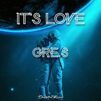 Gre.S - It's Love