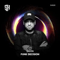 Savin - Funk Decision