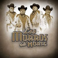 Los Morros Del Norte - Los Morros Del Norte Al Pendiente (En Vivo)