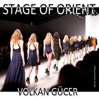 Volkan Gücer - Stage of Orient