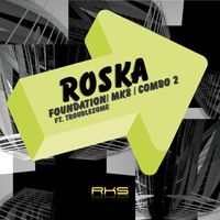 Roska - Foundation