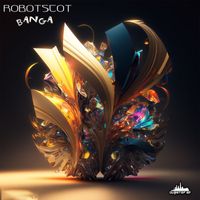 Robotscot - Banga