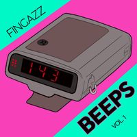 Fingazz - Beeps, Vol. 1 (Explicit)