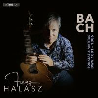 Franz Halász - J.S. Bach: Sonatas and Partitas