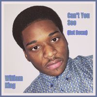 William King - Can't You See (Get Down)