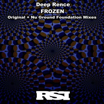 Deep Rence - Frozen (Original + Nu Ground Foundation Mixes)