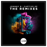 Johnny B - Captive EP (The Remixes)