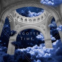 Steyl - Forgotten Time