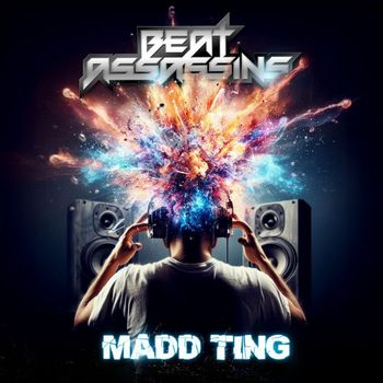 Beat Assassins - Madd Ting