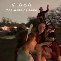 Viasa - The Haze of Love