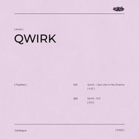 Qwirk - Qwirk For Incurzion: