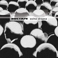 Ductape - Echo Drama