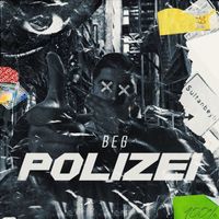 Beg - Polizei