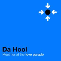 Da Hool - Meet Her at the Loveparade (Spacefrog Mix)