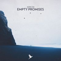 aericsn - Empty Promises