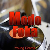 Young Grama - Modo Foka