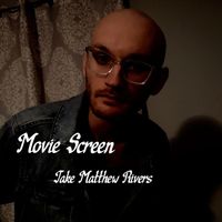 Jake Matthew Rivers - Movie Screen